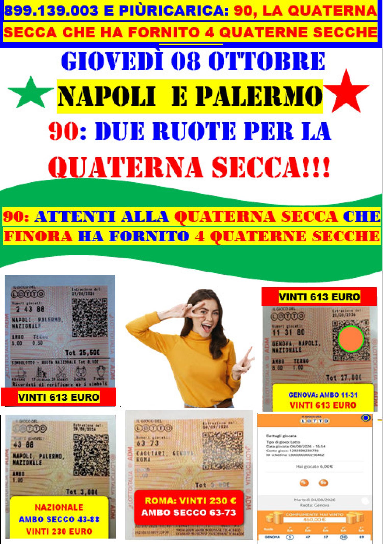 8 OTTOBRE:LA SUPER QUATERNA SECCA COL 90 