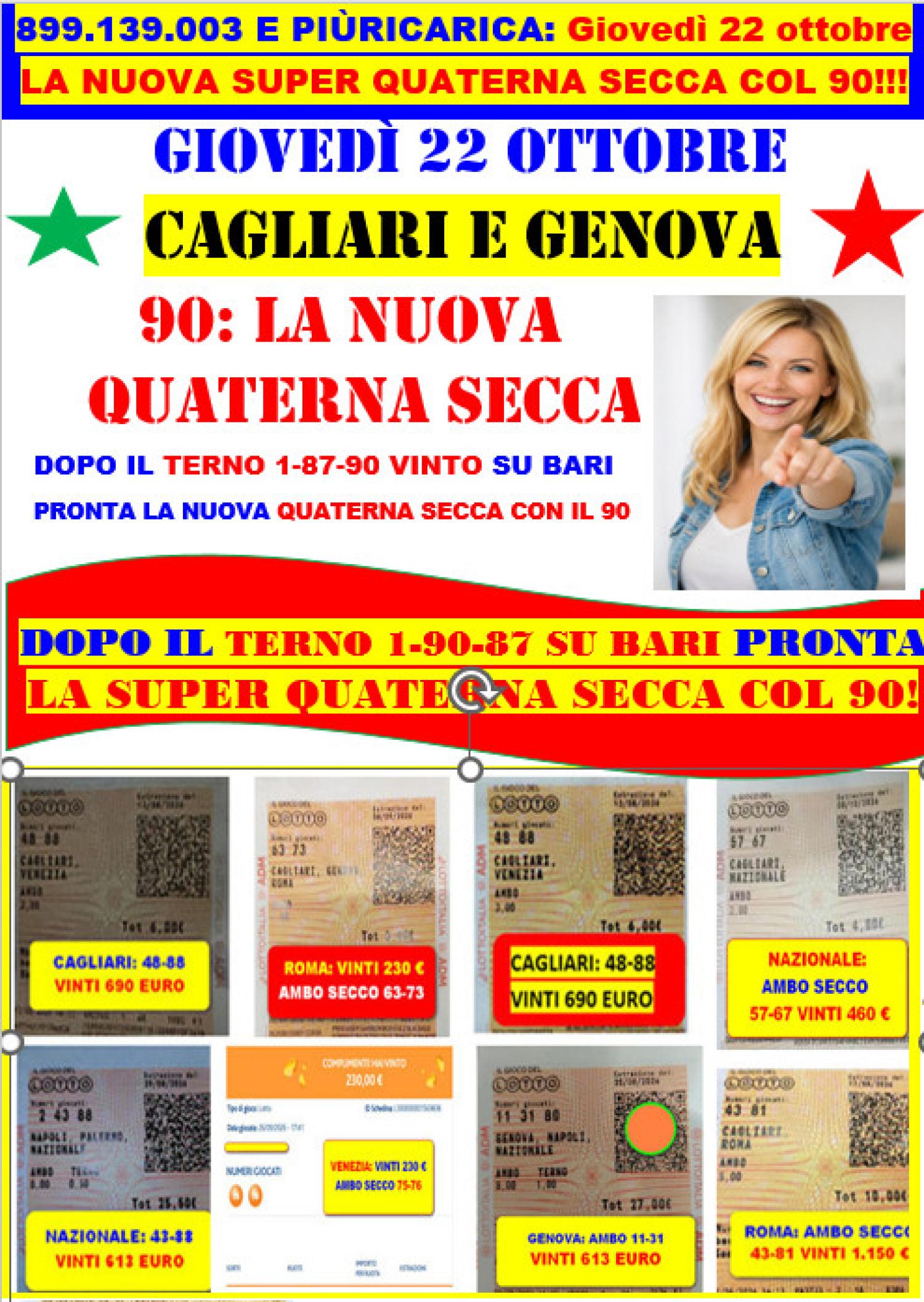 GIOVEDI' 22/10, LA NUOVA QUATERNA SECCA COL 90
